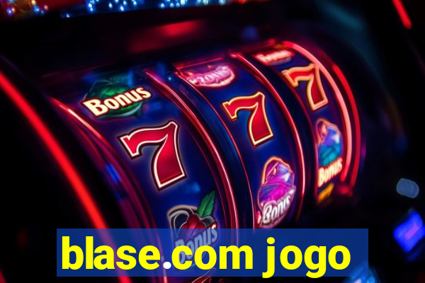 blase.com jogo